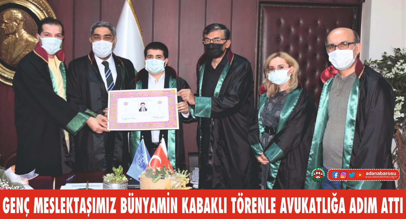 GENÇ MESLEKTAŞIMIZ BÜNYAMİN KABAKLI TÖRENLE AVUKATLIĞA ADIM ATTI