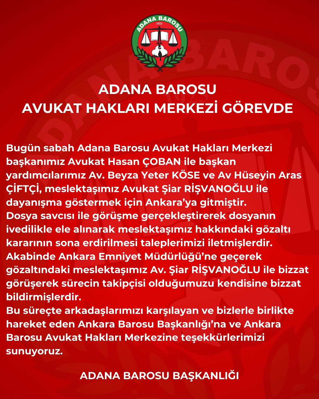 ADANA BAROSU AVUKAT HAKLARI MERKEZİ GÖREVDE