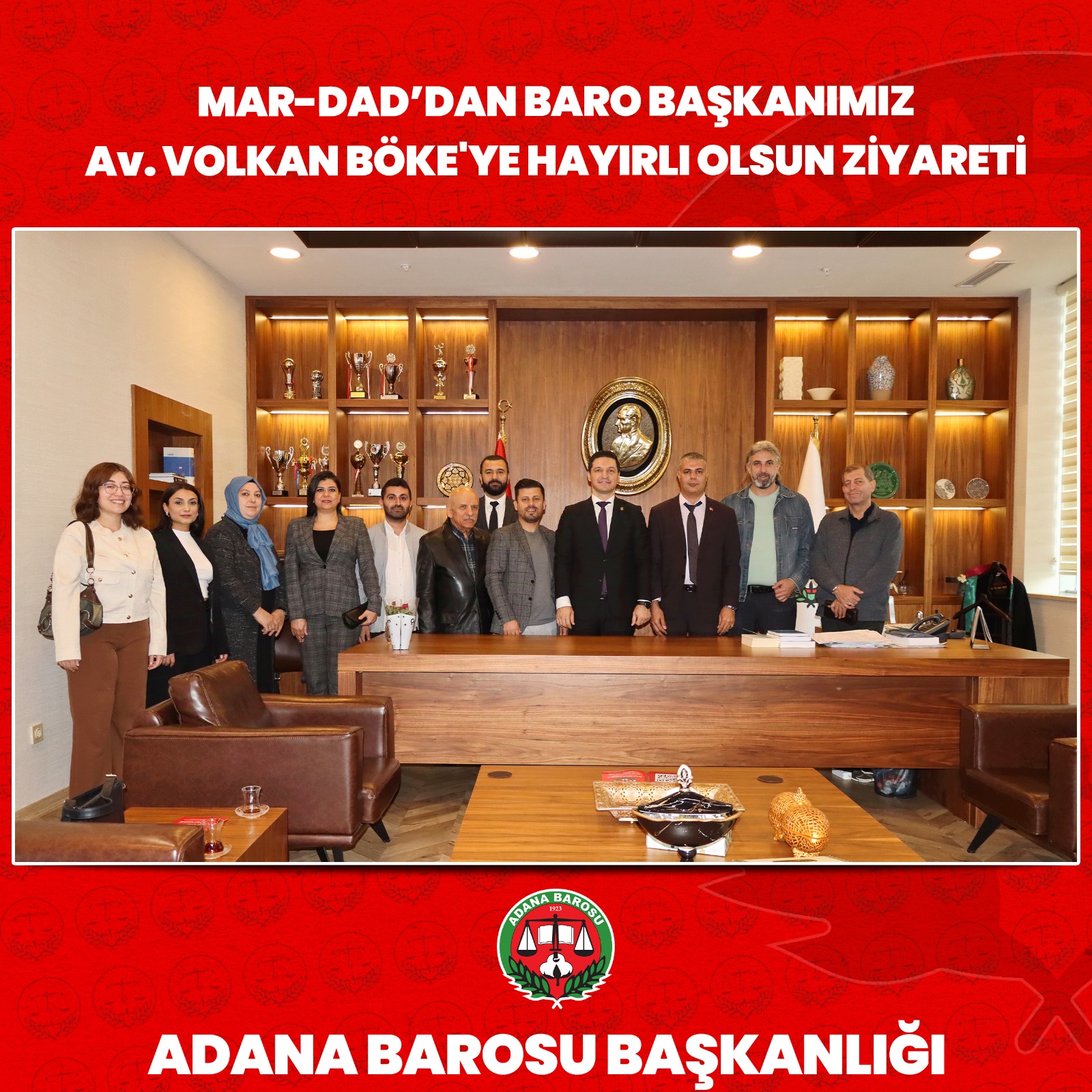 MAR-DAD’DAN BARO BAŞKANIMIZ Av. VOLKAN BÖKE'YE HAYIRLI OLSUN ZİYARETİ