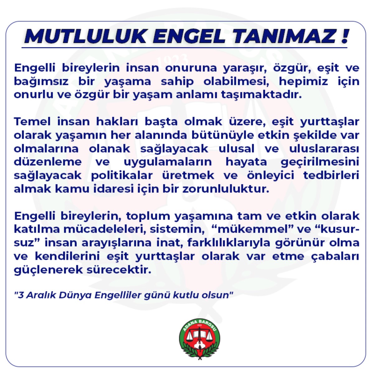 MUTLULUK ENGEL TANIMAZ!
