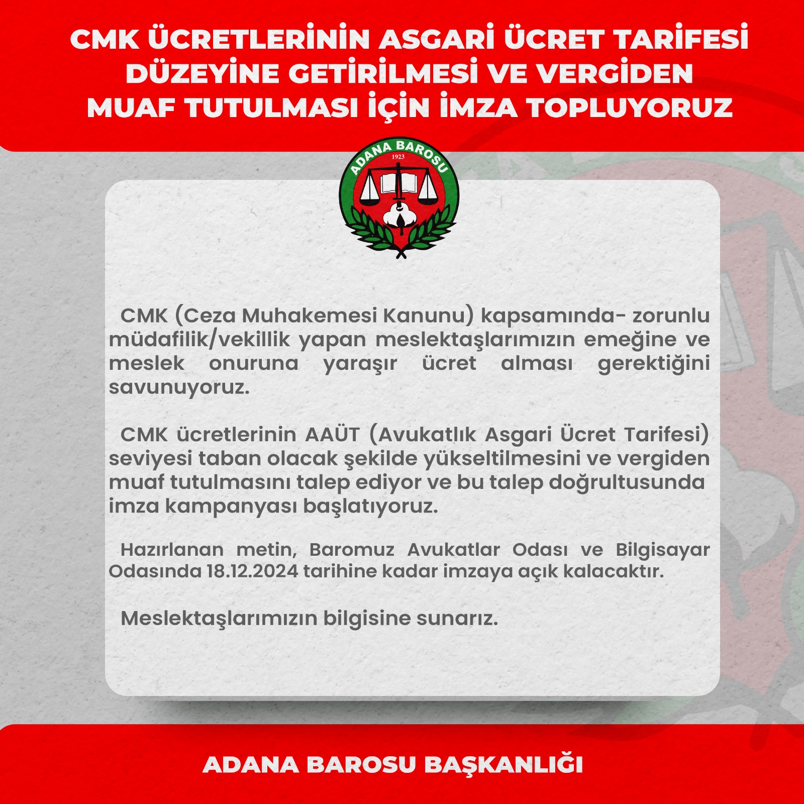 CMK ÜCRETLERİNİN ASGARİ ÜCRET TARİFESİ DÜZEYİNE GETİRİLMESİ VE VERGİDEN MUAF TUTULMASI İÇİN İMZA TOPLUYORUZ