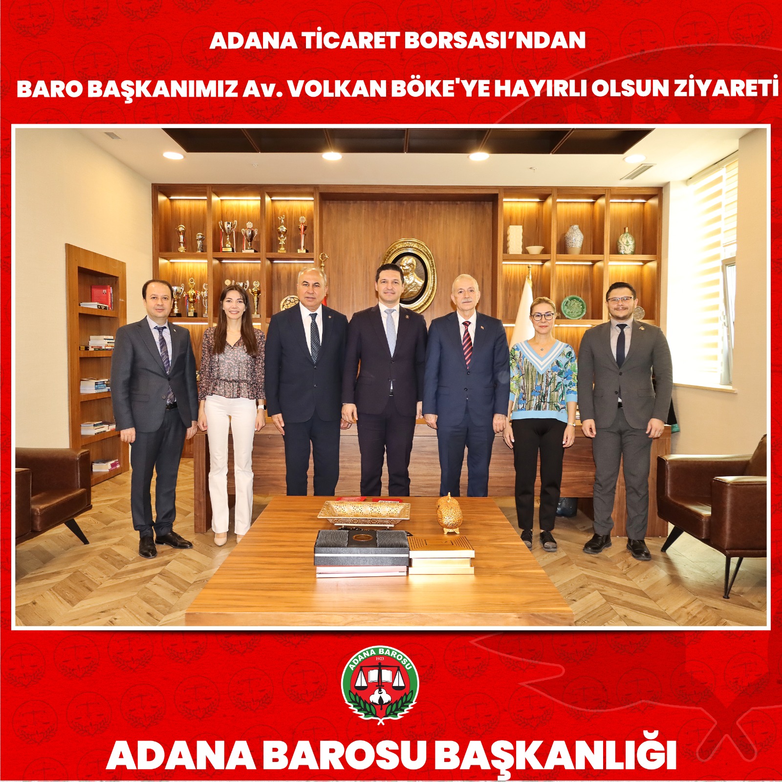 ADANA TİCARET BORSASI’NDAN BARO BAŞKANIMIZ Av. VOLKAN BÖKE'YE HAYIRLI OLSUN ZİYARETİ