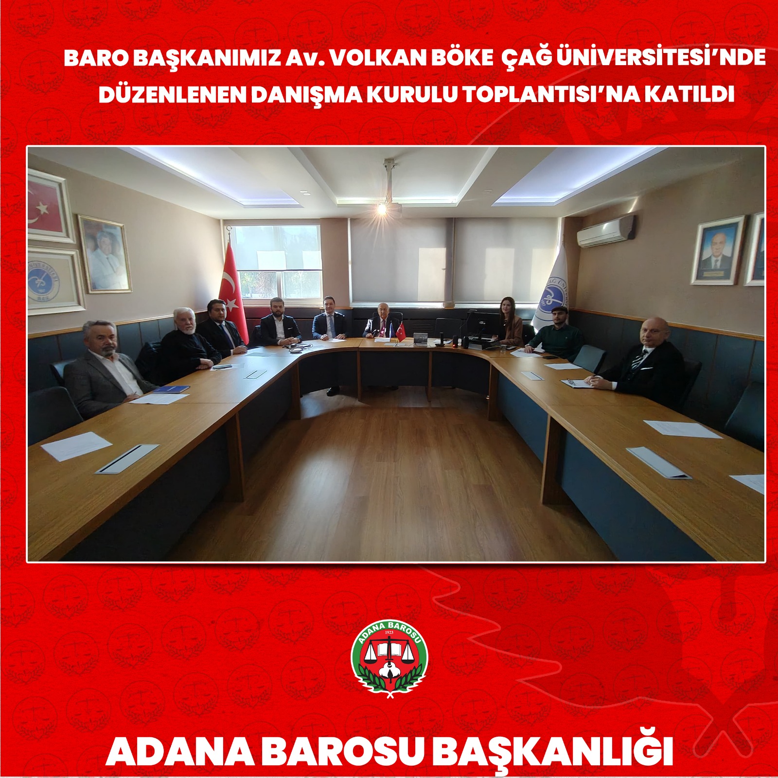 BARO BAŞKANIMIZ Av. VOLKAN BÖKE ÇAĞ ÜNİVERSİTESİ’NDE DÜZENLENEN DANIŞMA KURULU TOPLANTISI’NA KATILDI
