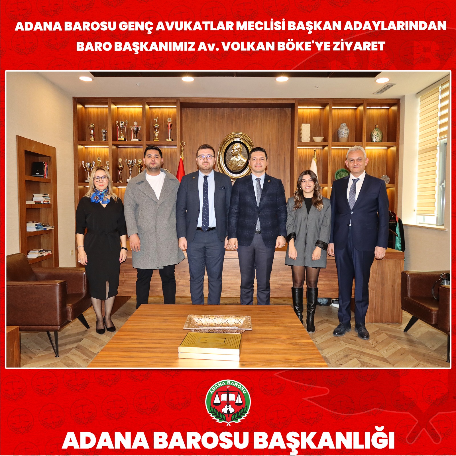ADANA BAROSU GENÇ AVUKATLAR MECLİSİ BAŞKAN ADAYLARINDAN BARO BAŞKANIMIZ Av. VOLKAN BÖKE'YE ZİYARET