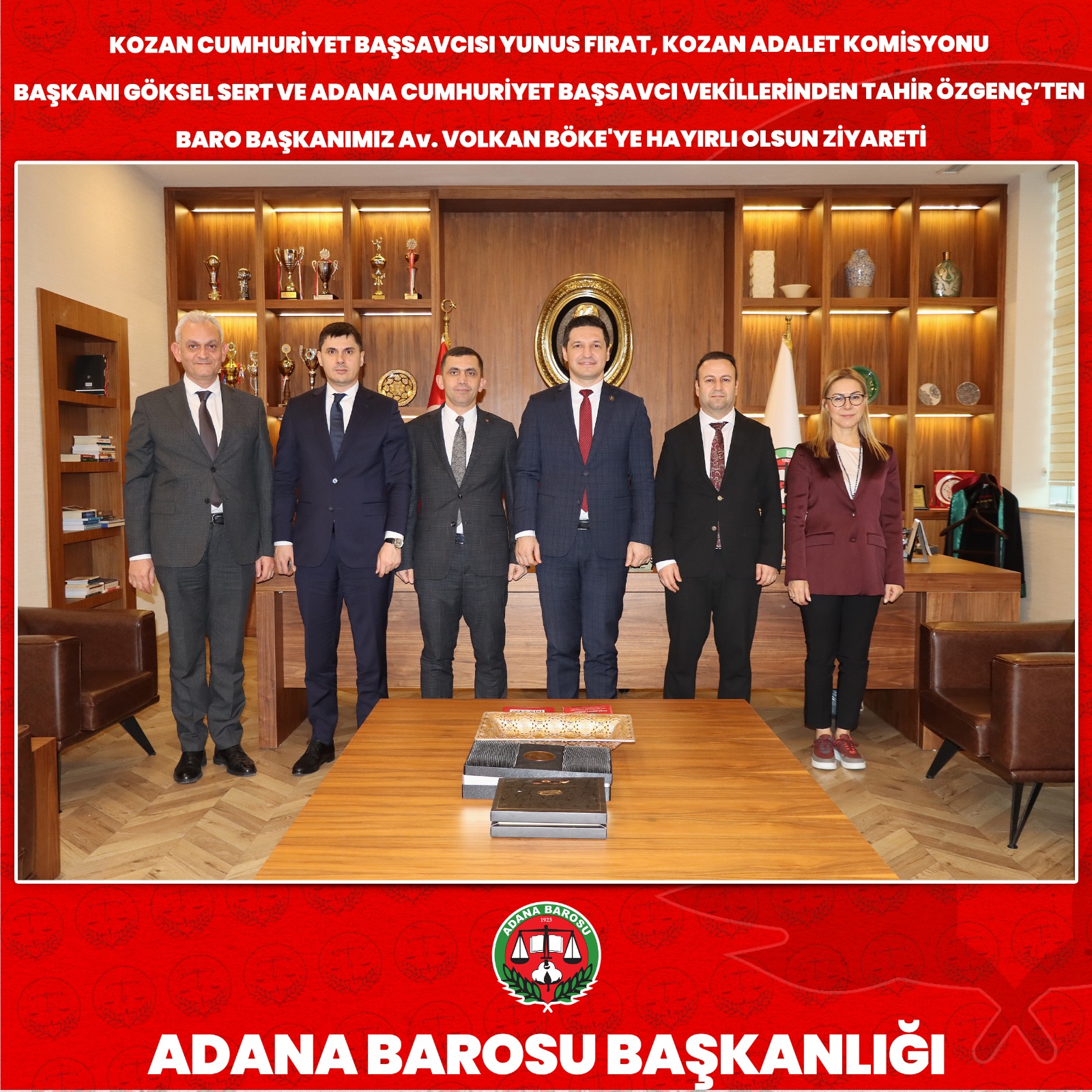KOZAN CUMHURİYET BAŞSAVCISI YUNUS FIRAT, KOZAN ADALET KOMİSYONU BAŞKANI GÖKSEL SERT VE ADANA CUMHURİYET BAŞSAVCI VEKİLLERİNDEN TAHİR ÖZGENÇ’TEN BARO BAŞKANIMIZ AV. VOLKAN BÖKE'YE HAYIRLI OLSUN ZİYARETİ