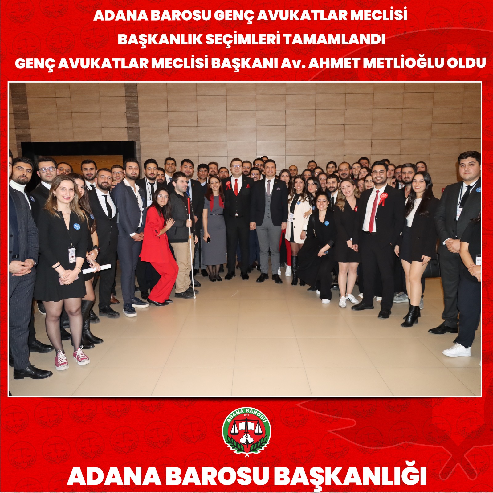 ADANA BAROSU GENÇ AVUKATLAR MECLİSİ BAŞKANLIK SEÇİMLERİ TAMAMLANDI