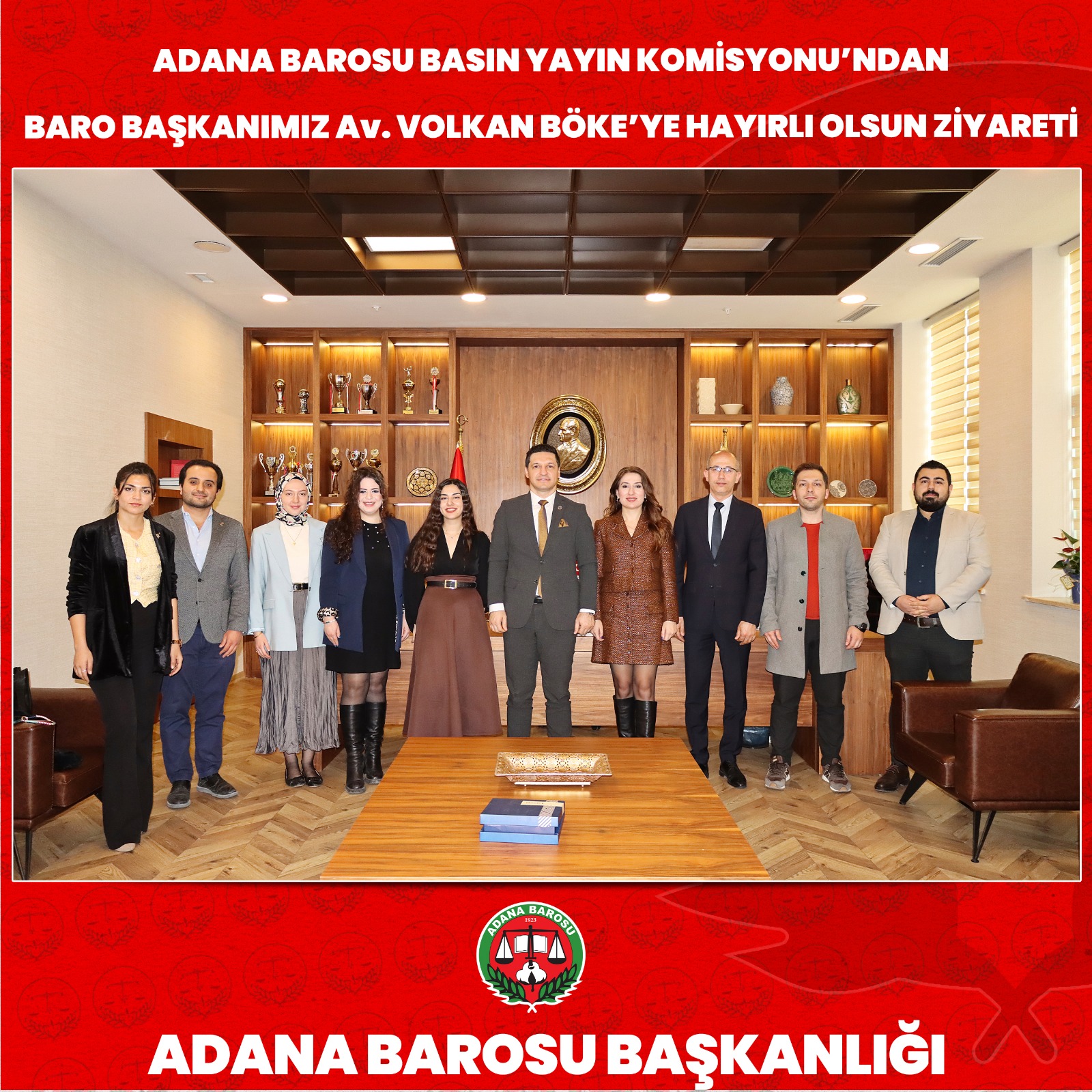 ADANA BAROSU BASIN YAYIN KOMİSYONU’NDAN BARO BAŞKANIMIZ Av. VOLKAN BÖKE’YE HAYIRLI OLSUN ZİYARETİ