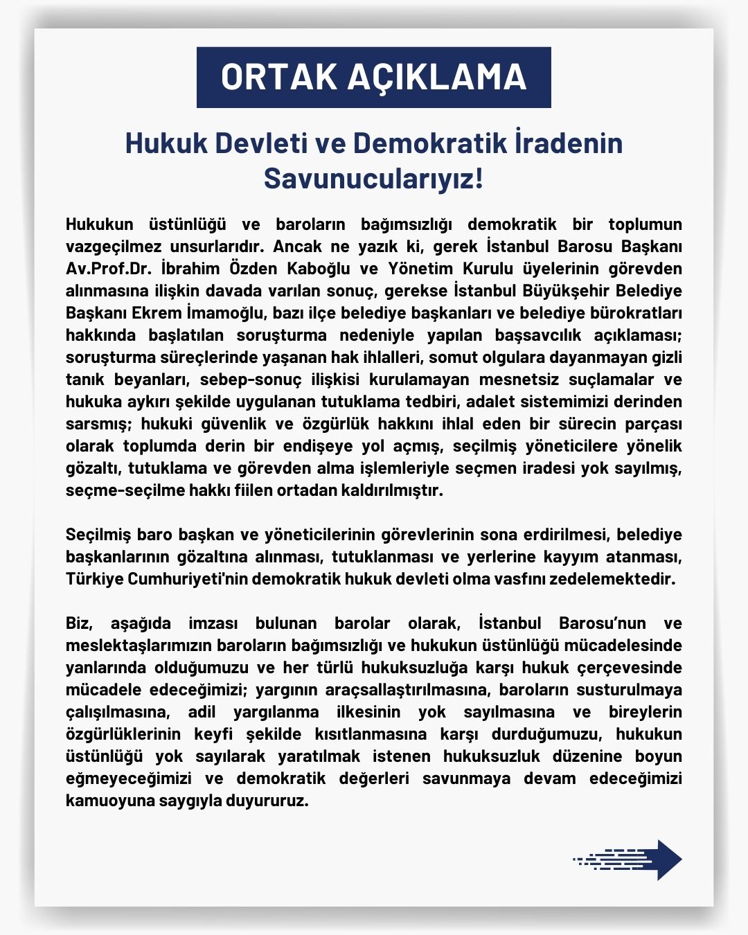 HUKUK DEVLETİ VE DEMOKRATİK İRADENİN SAVUNUCULARIYIZ 