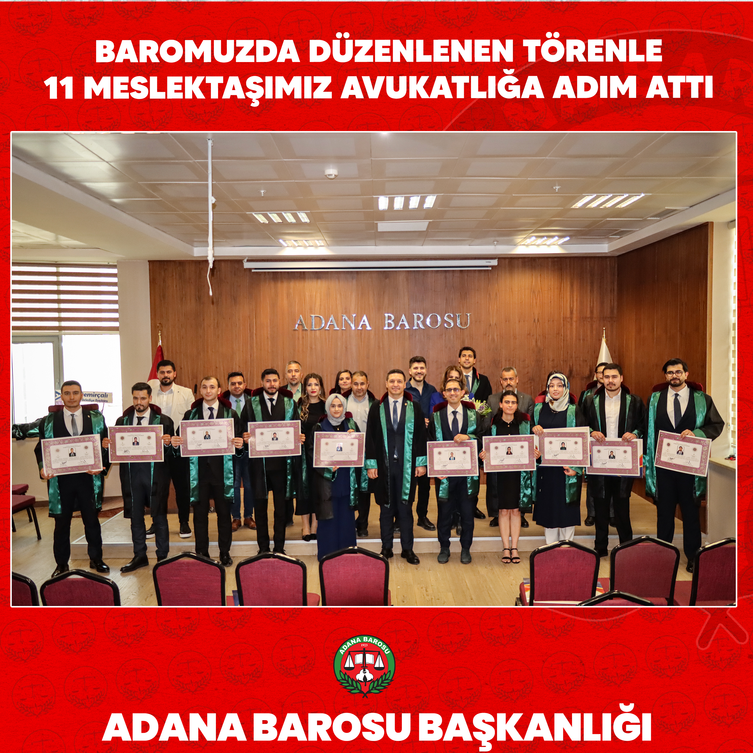 BAROMUZDA DÜZENLENEN TÖRENLE 11 MESLEKTAŞIMIZ AVUKATLIĞA ADIM ATTI