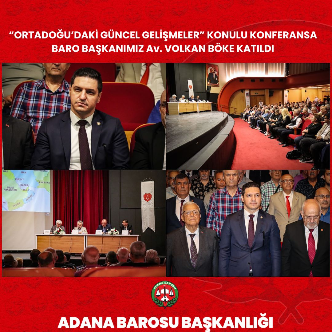 BARO BAŞKANIMIZ Av. VOLKAN BÖKE, “ORTADOĞU’DAKİ GÜNCEL GELİŞMELER” KONULU KONFERANSA KATILDI