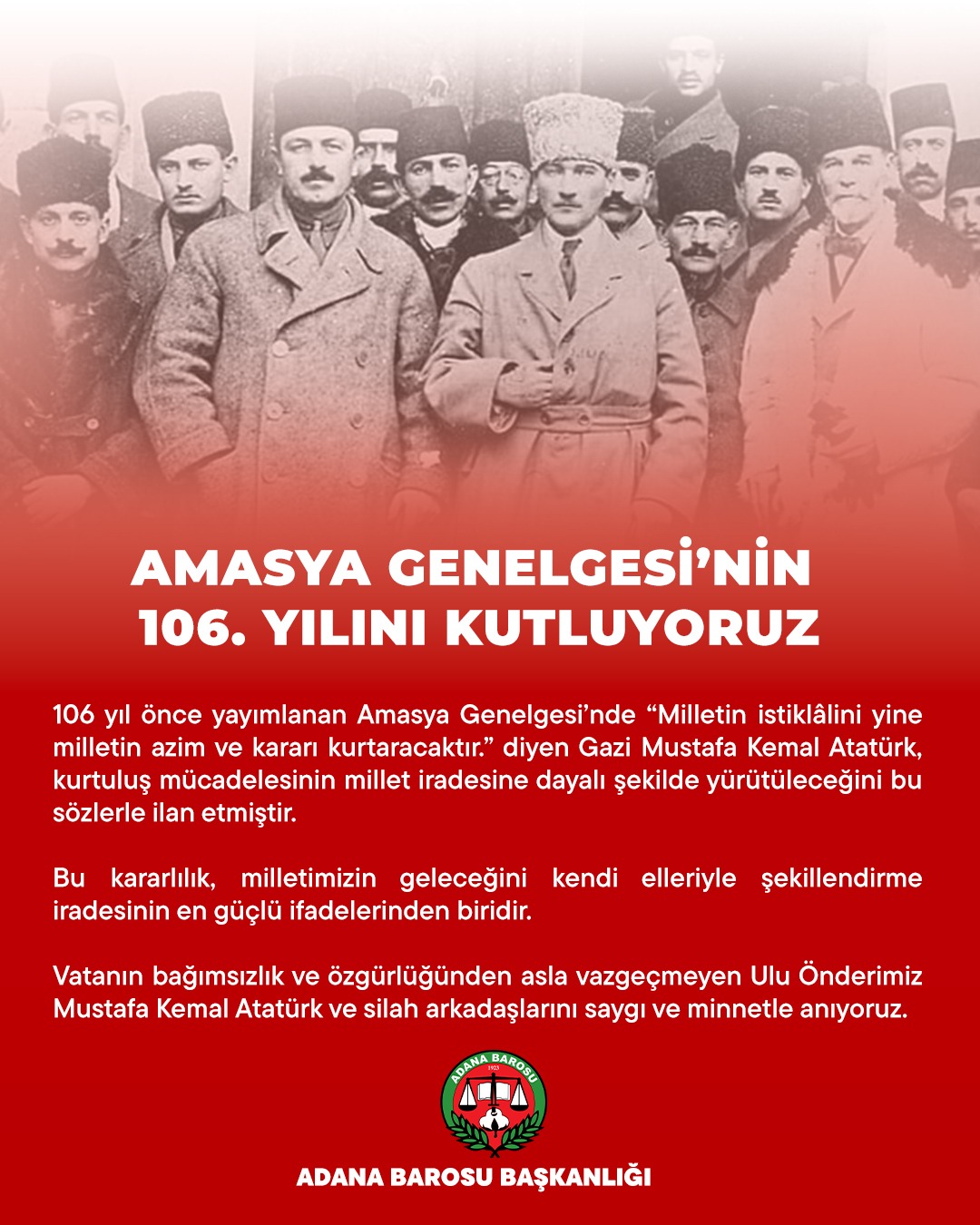 AMASYA GENELGESİ’NİN 106. YILINI KUTLUYORUZ