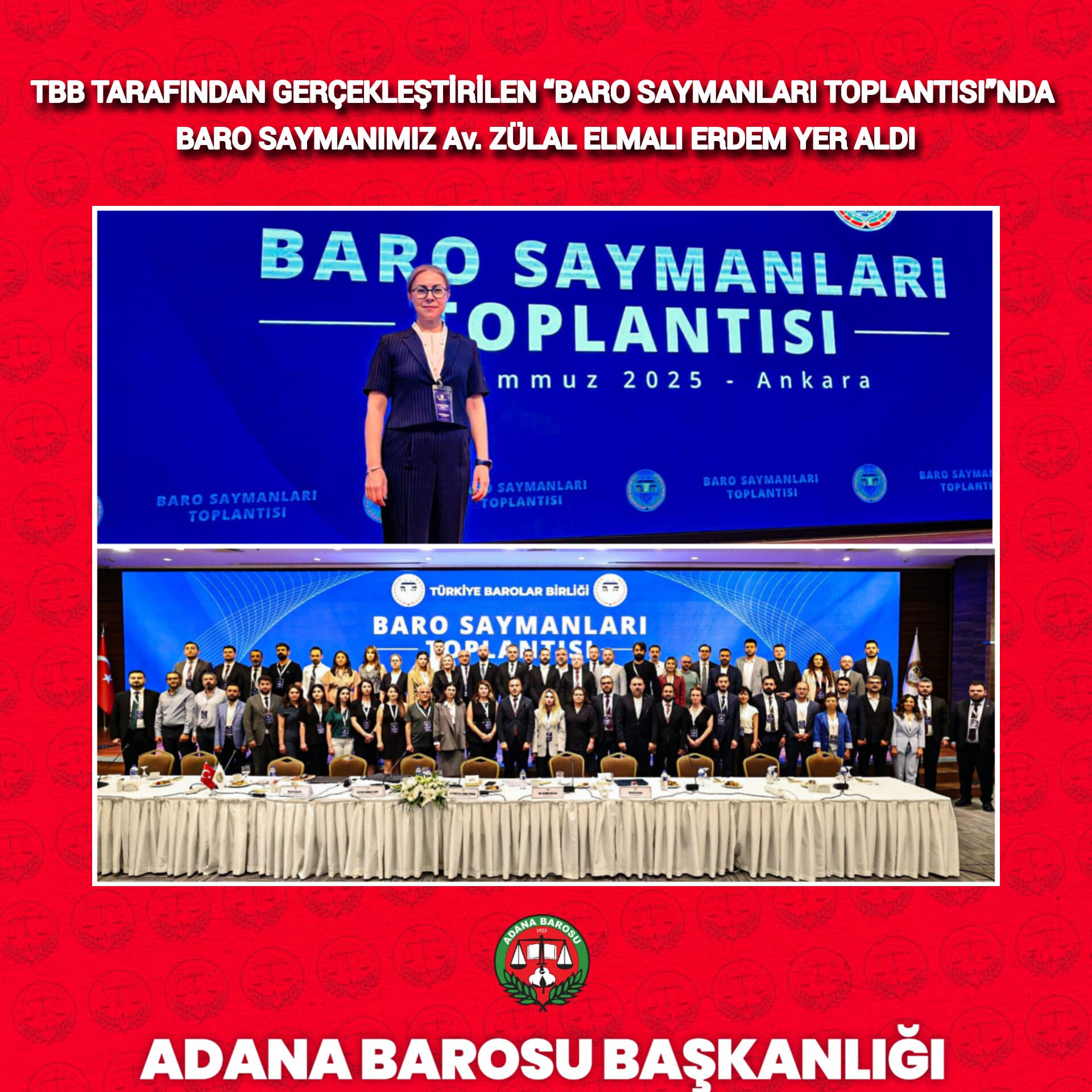 TBB TARAFINDAN GERÇEKLEŞTİRİLEN “BARO SAYMANLARI TOPLANTISI”NDA BARO SAYMANIMIZ Av. ZÜLAL ELMALI ERDEM YER ALDI