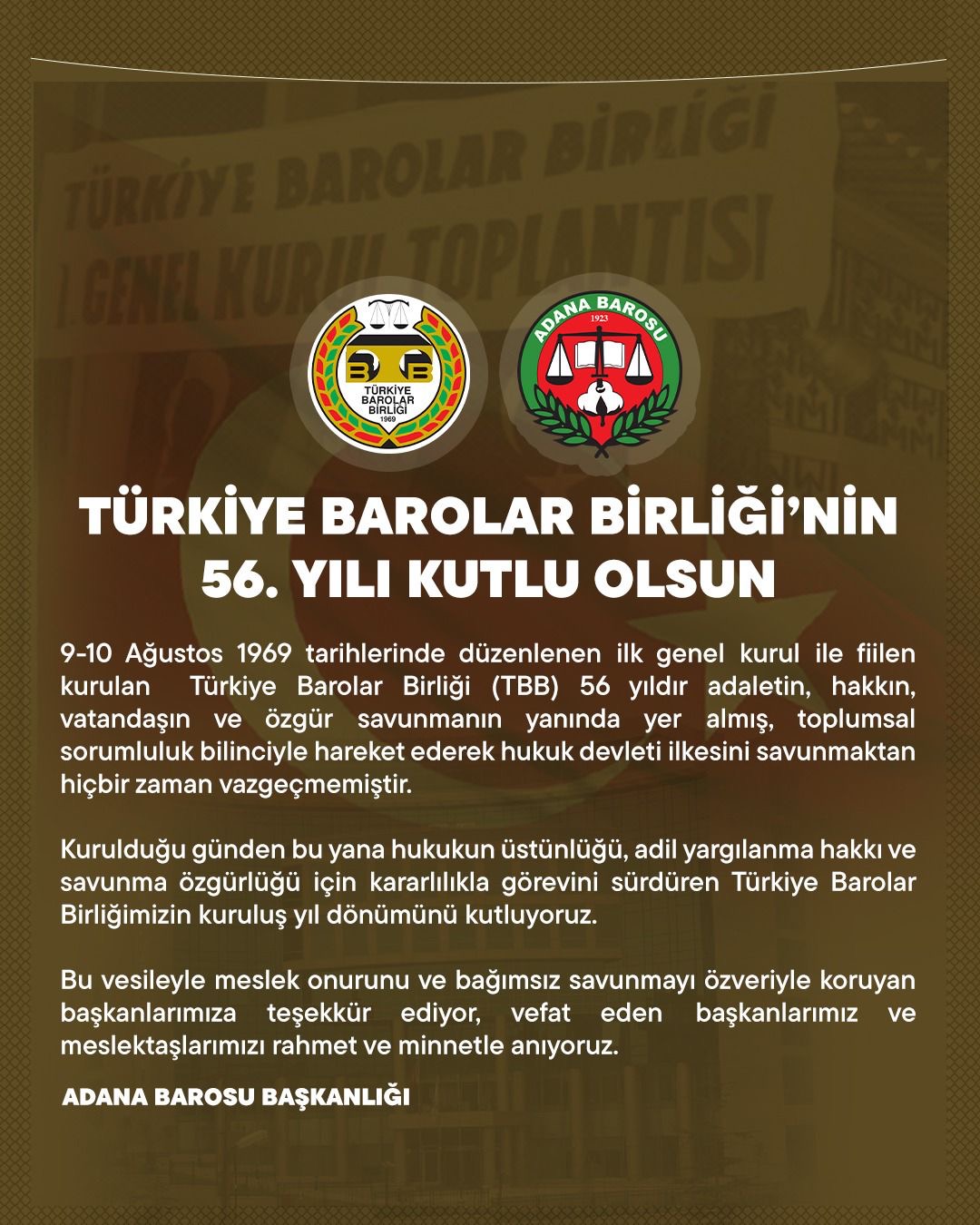 TÜRKİYE BAROLAR BİRLİĞİ’NİN 56. YILI KUTLU OLSUN