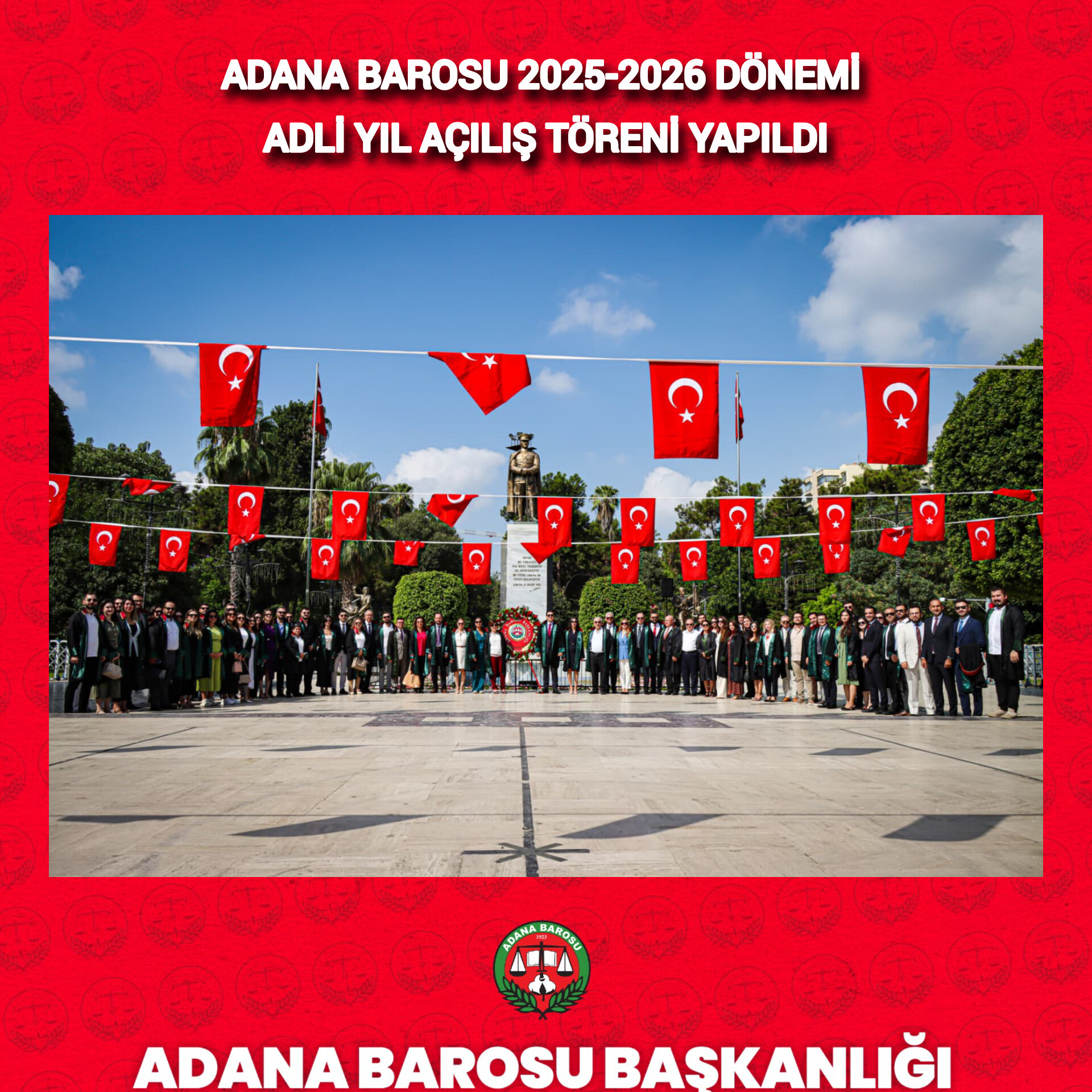 ADANA BAROSU 2025-2026 DÖNEMİ ADLİ YIL AÇILIŞ TÖRENİ YAPILDI