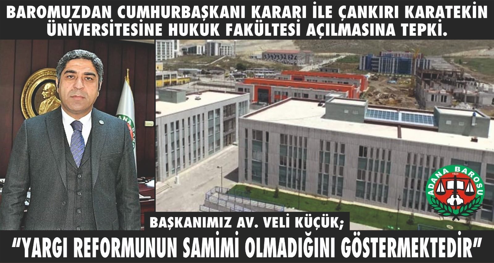BAROMUZDAN CUMHURBAŞKANI KARARI İLE ÇANKIRI KARATEKİN ÜNİVERSİTESİNE HUKUK FAKÜLTESİ AÇILMASINA TEPKİ.