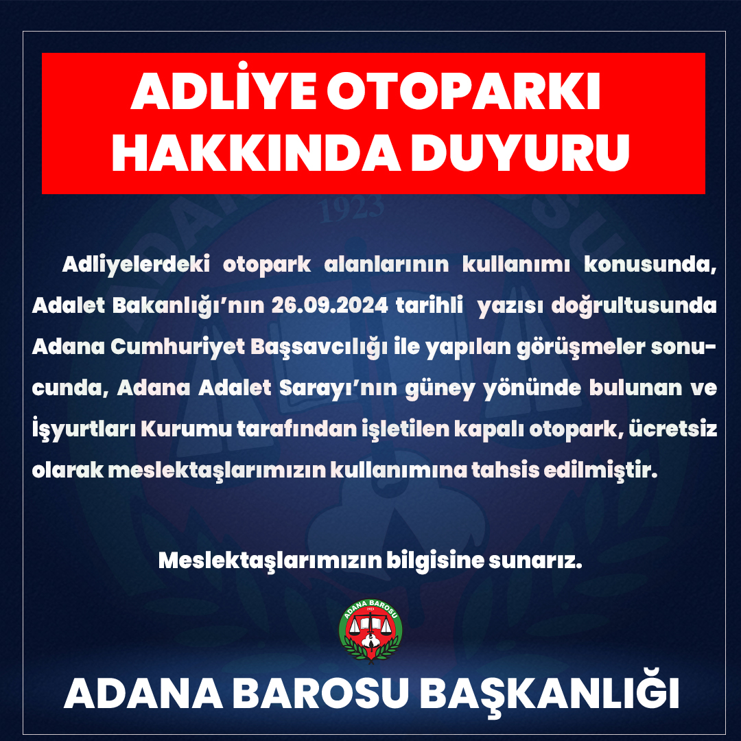 ADLİYE OTOPARKI HAKKINDA DUYURU