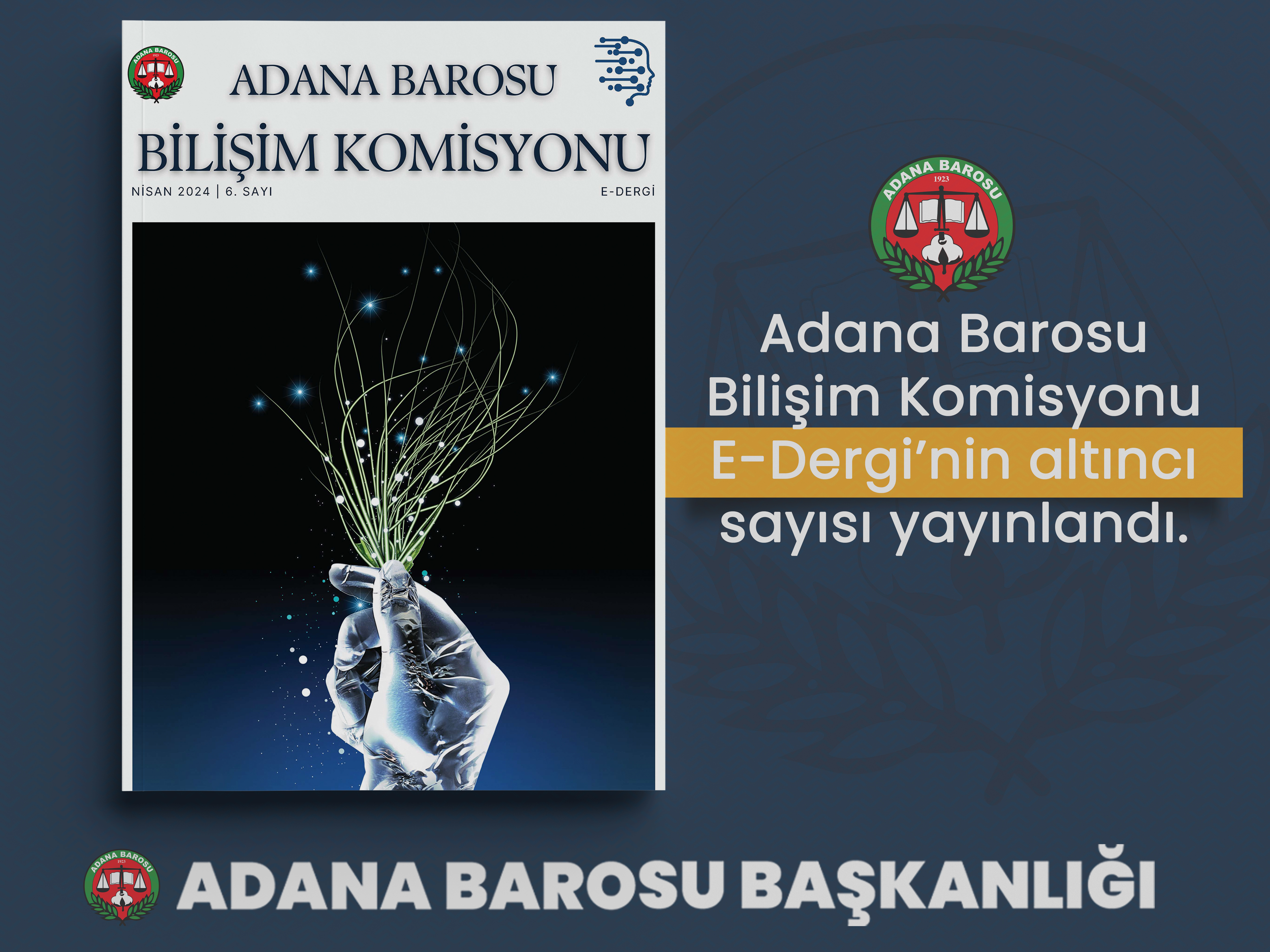 Bilişim Komisyonu NİSAN 2024 6. Sayı