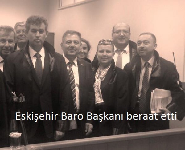 Eskişehir Baro Başkanı beraat etti