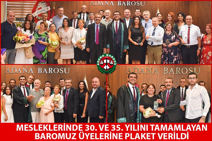 Mesleklerinde 30 ve 35 yılını tamamlayan baromuz üyelerine plaket verildi