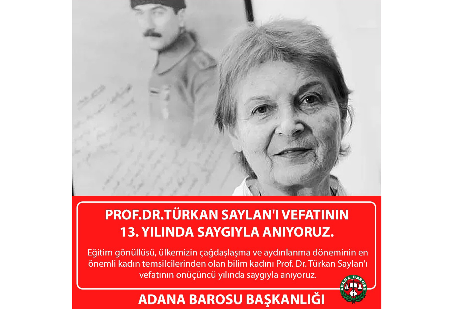 Saylan PROF.DR.TÜRKAN SAYLAN'I VEFATININ 13. YILINDA SAYGIYLA ANIYORUZ ...